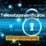 Tweetrapsvertificatieextra beveiliging